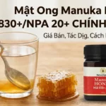Mua Mật Ong Manuka MGO 830+/NPA 20+, 250g Chính Hãng