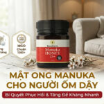 Mật Ong Manuka Cho Người Ốm Dậy: Bí Quyết Phục Hồi